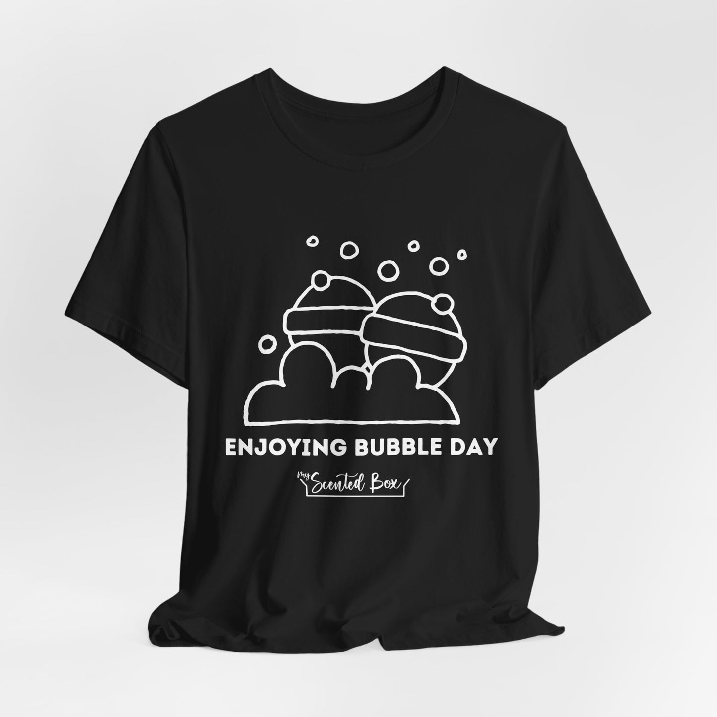 Enjoying Bubble Day Spa Day T-shirt